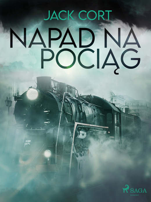 okładka Napad na pociąg ebook | epub, mobi | Jack Cort