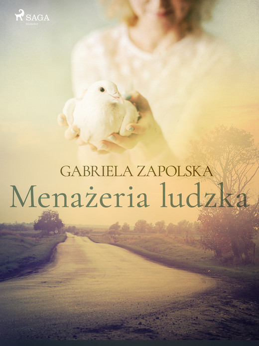 okładka Menażeria ludzka ebook | epub, mobi | Gabriela Zapolska