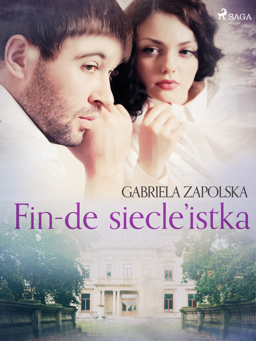 okładka Fin-de siecle’istka ebook | epub, mobi | Gabriela Zapolska