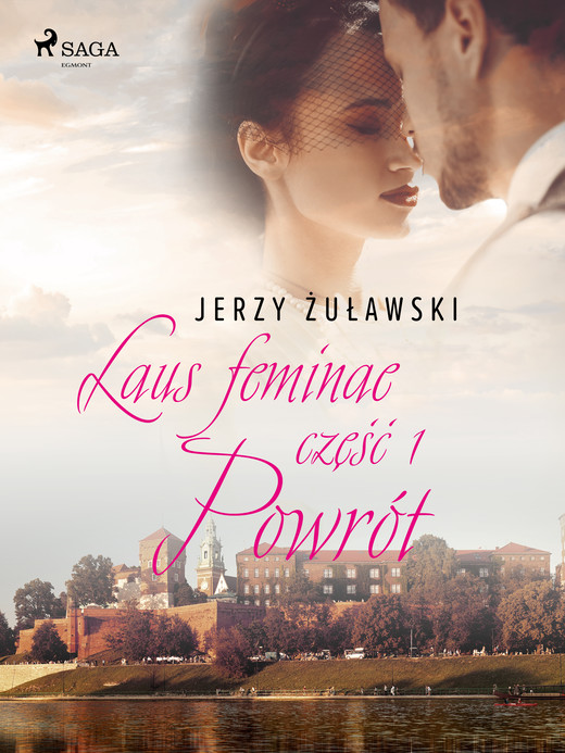 okładka Laus feminae 1: Powrót ebook | epub, mobi | Jerzy Żuławski