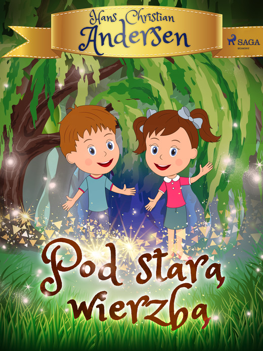 okładka Pod starą wierzbą ebook | epub, mobi | Hans Christian Andersen