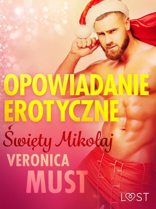 okładka Święty Mikołaj - opowiadanie erotyczne ebook | epub, mobi | Veronica Must