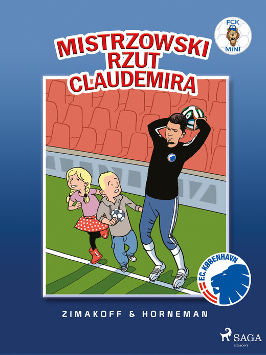 okładka FCK Mini - Mistrzowski rzut Claudemira ebook | epub, mobi | Zimakoff Daniel