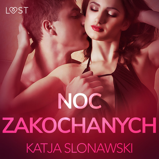 okładka Noc zakochanych - opowiadanie erotyczne audiobook | MP3 | Slonawski Katja