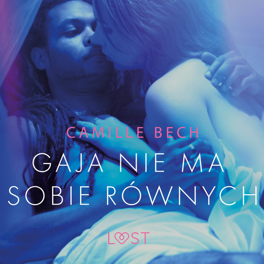 okładka Gaja nie ma sobie równych - opowiadanie erotyczne audiobook | MP3 | Camille Bech