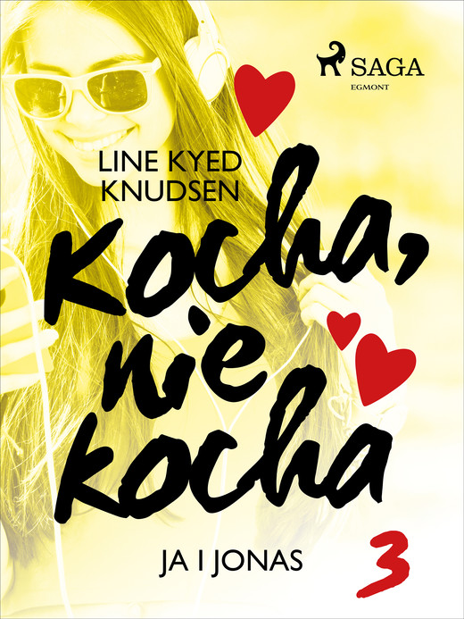 okładka Kocha, nie kocha 3 - Ja i Jonas ebook | epub, mobi | Line Kyed Knudsen