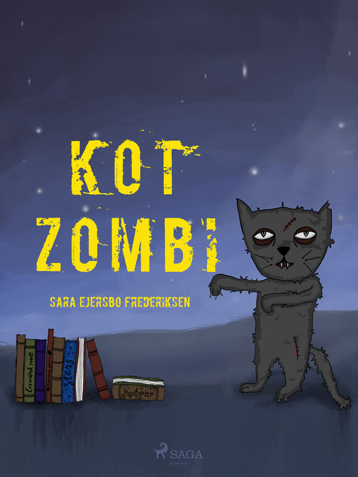 okładka Kot Zombi ebook | epub, mobi | Sara Ejersbo Frederiksen