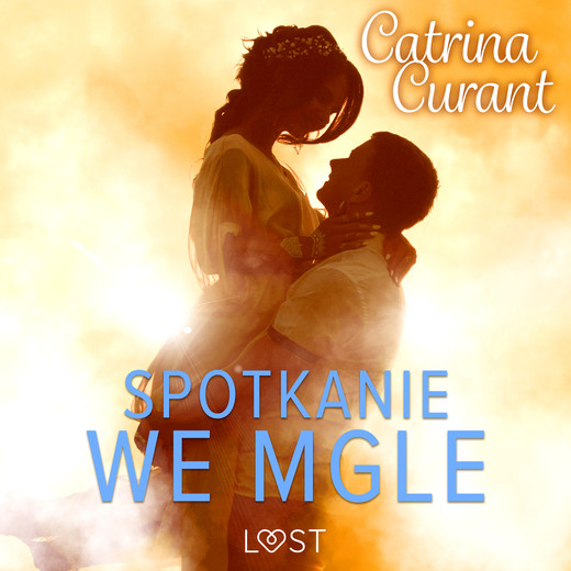 okładka Spotkanie we mgle – opowiadanie erotyczne audiobook | MP3 | Catrina Curant