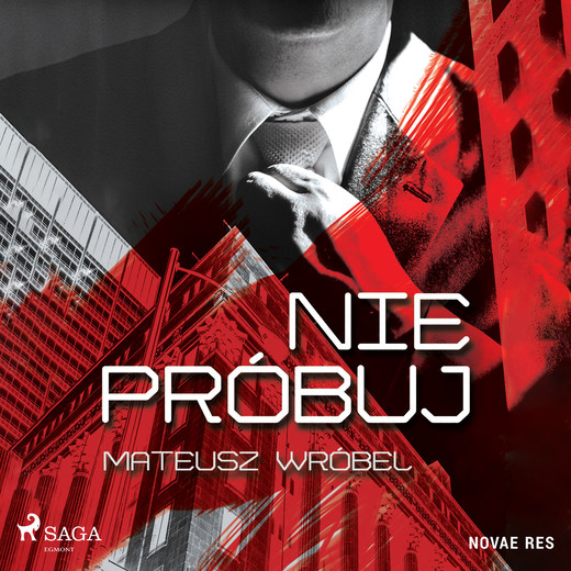 okładka Nie próbuj audiobook | MP3 | Mateusz Wróbel