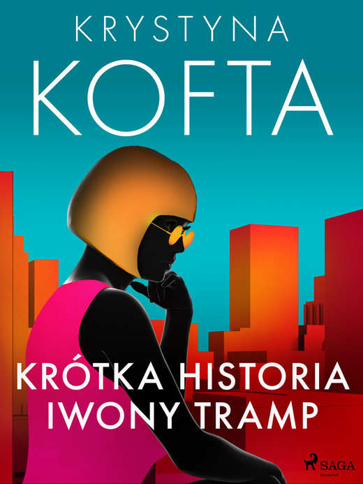 okładka Krótka historia Iwony Tramp ebook | epub, mobi | Krystyna Kofta