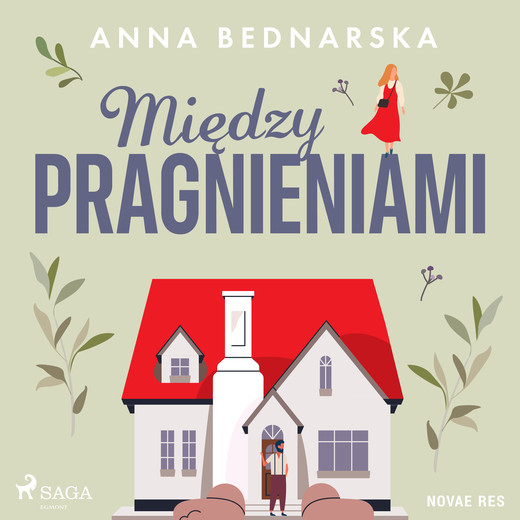 okładka Między pragnieniami audiobook | MP3 | Anna Bednarska