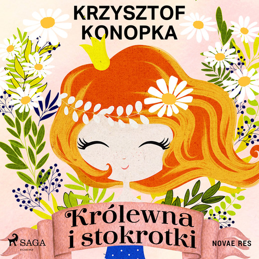 okładka Królewna i stokrotki audiobook | MP3 | Krzysztof Konopka