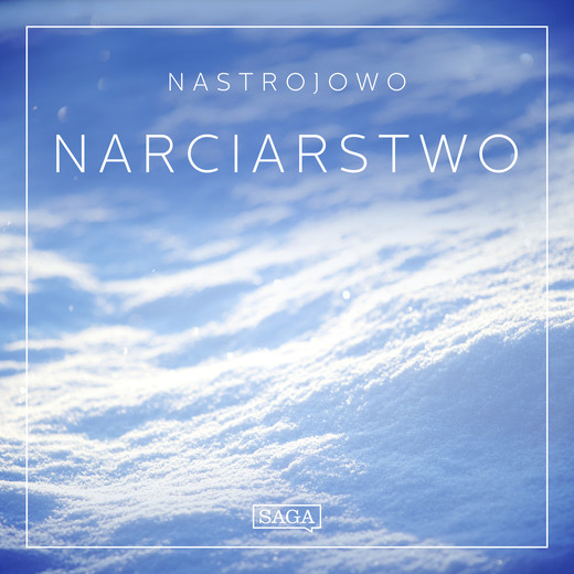 okładka Nastrojowo - Narciarstwo audiobook | MP3 | Broe Rasmus