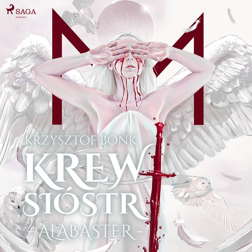 okładka Krew Sióstr. Alabaster VII audiobook | MP3 | Krzysztof Bonk