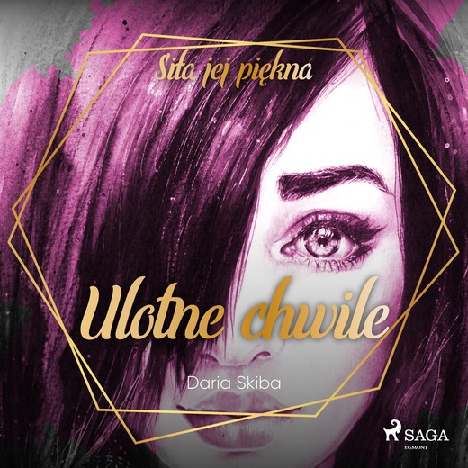 okładka Ulotne chwile audiobook | MP3 | Daria Skiba