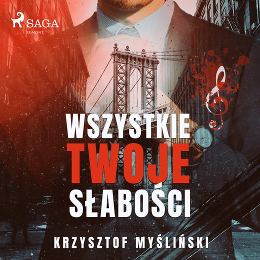 okładka Wszystkie twoje słabości audiobook | MP3 | Myśliński Krzysztof