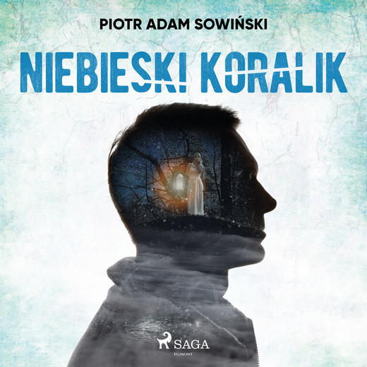 okładka Niebieski koralik audiobook | MP3 | Piotr Adam Sowiński
