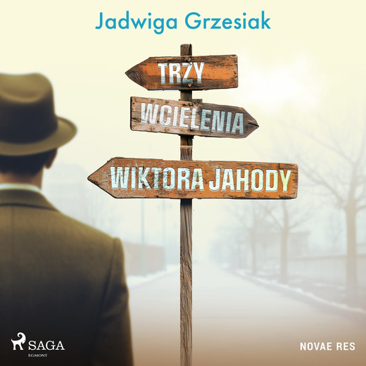 okładka Trzy wcielenia Wiktora Jahody audiobook | MP3 | Jadwiga Grzesiak