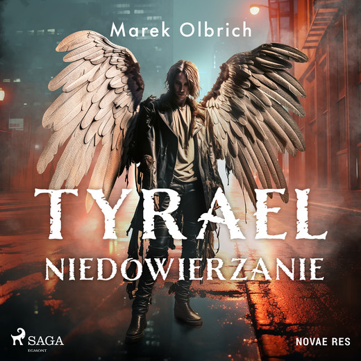 okładka Tyrael. Niedowierzanie audiobook | MP3 | Olbrich Marek