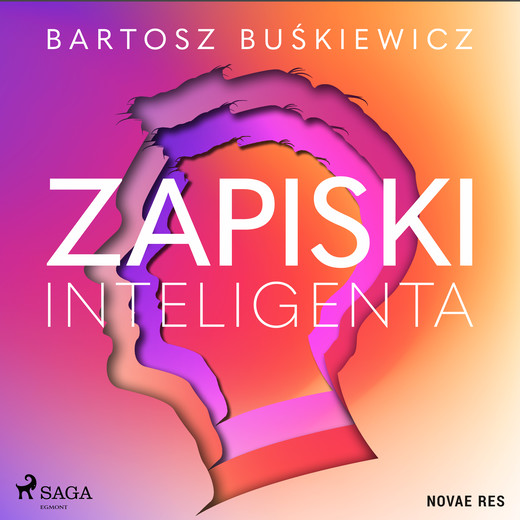 okładka Zapiski inteligenta audiobook | MP3 | Bartosz Buśkiewicz
