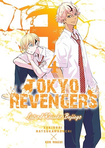 okładka Tokyo Revengers. Listy od Keisuke Bajiego. Tom 4 książka