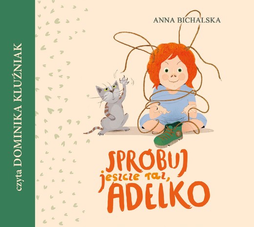okładka Spróbuj jeszcze raz, Adelko audiobook | MP3 | Anna Bichalska