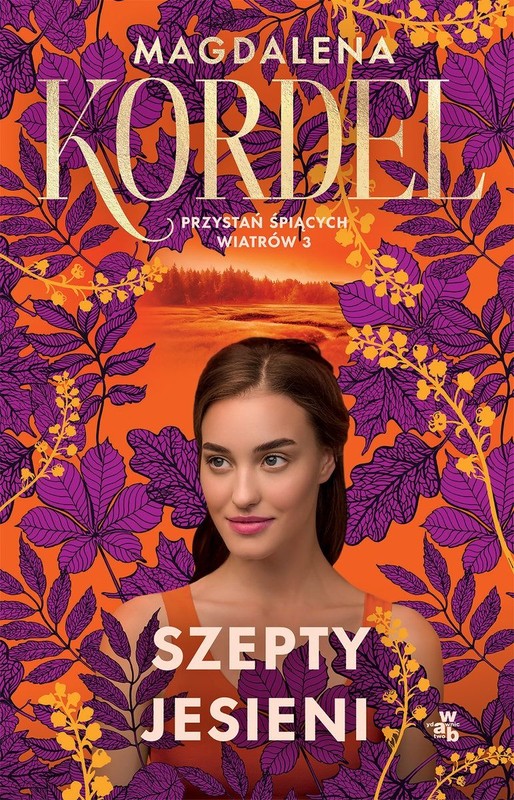 okładka Szepty jesieni. Przystań śpiących wiatrów. Tom 3 książka