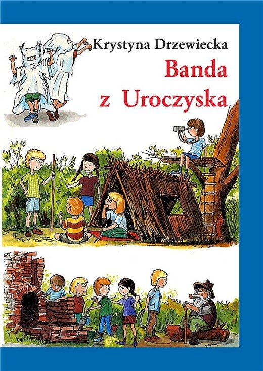 okładka Banda z Uroczyska wyd. 4 książka