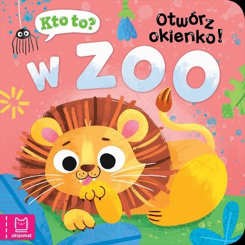 okładka Kto to? Otwórz okienko! W zoo książka