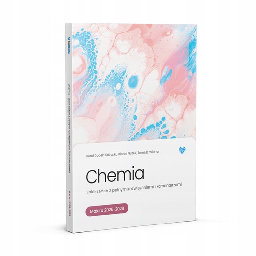 okładka Nowa Chemia zbiór zadań z pełnymi rozwiązaniami i komentarzami matura 2025-2028 książka