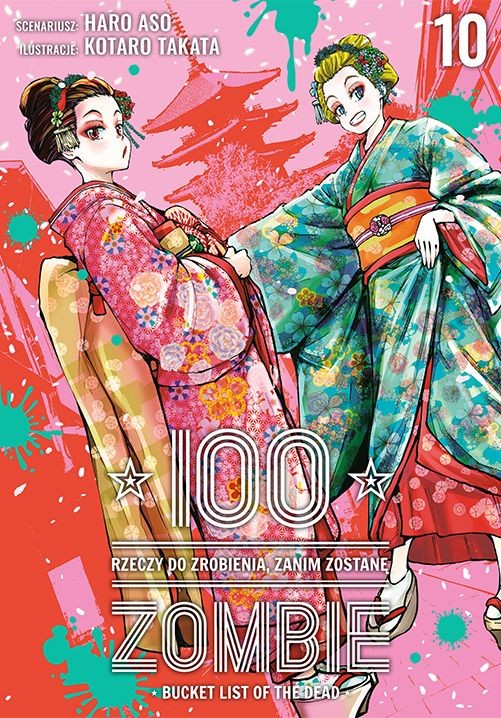 okładka 100 rzeczy do zrobienia, zanim zostanę zombie. Tom 10 książka