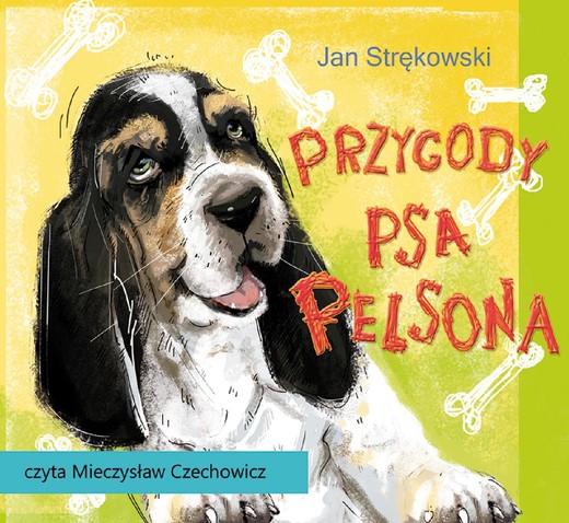 okładka Przygody psa Pelsona audiobook | MP3 | Jan Strękowski