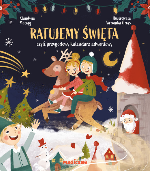 okładka Ratujemy Święta, czyli przygodowy kalendarz adwentowy książka