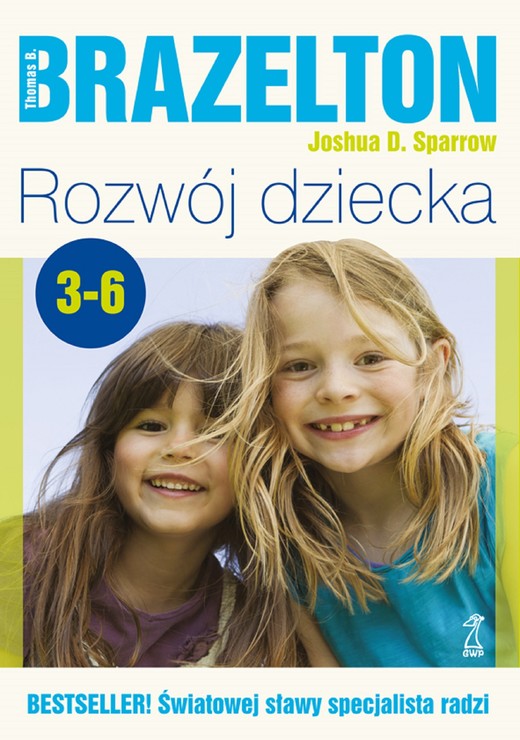 okładka Rozwój dziecka. Od 3 do 6 lat książka