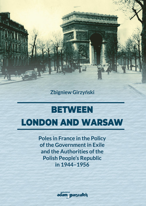 okładka Between London and Warsaw książka | Zbigniew Girzyński