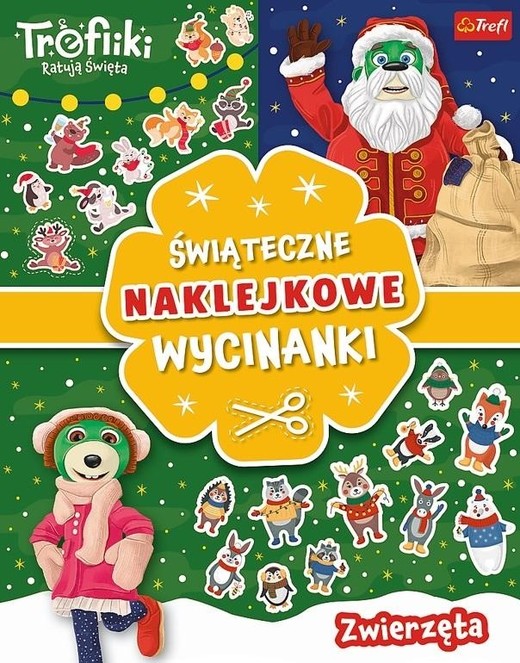 okładka Zwierzęta. Trefliki ratują święta. Świąteczne naklejkowe wycinanki książka