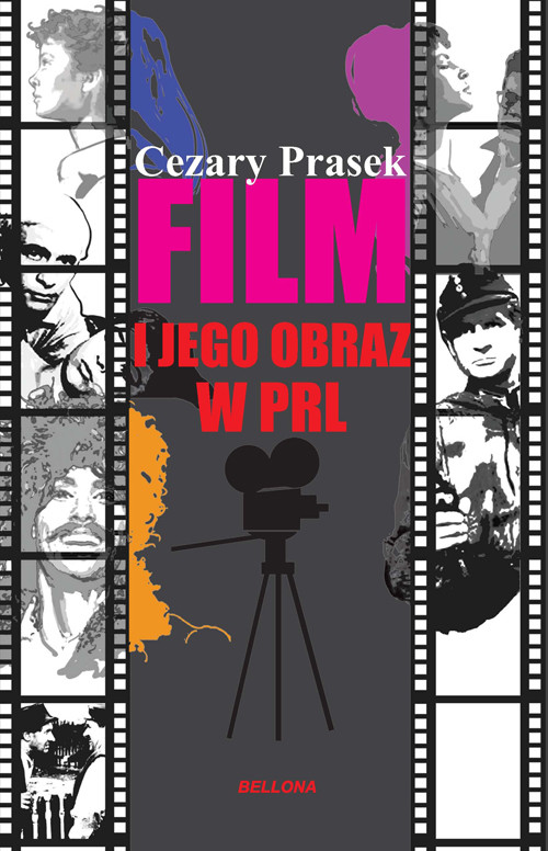 okładka Film i jego obraz w PRL ebook | epub, mobi | Cezary Prasek
