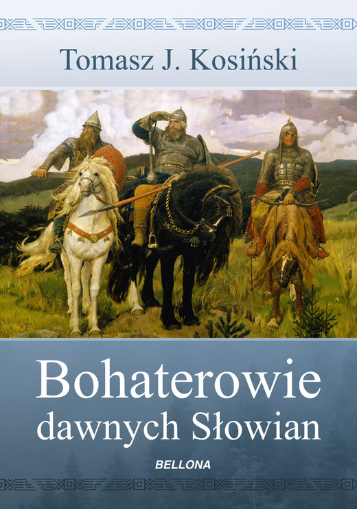 okładka Bohaterowie dawnych Słowian ebook | epub, mobi | Tomasz Kosiński