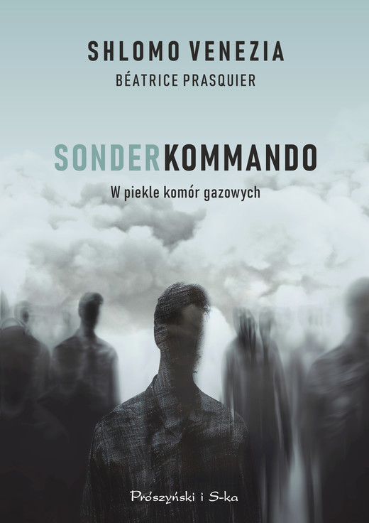 okładka Sonderkommando. W piekle komór gazowych książka | Venezia Shlomo