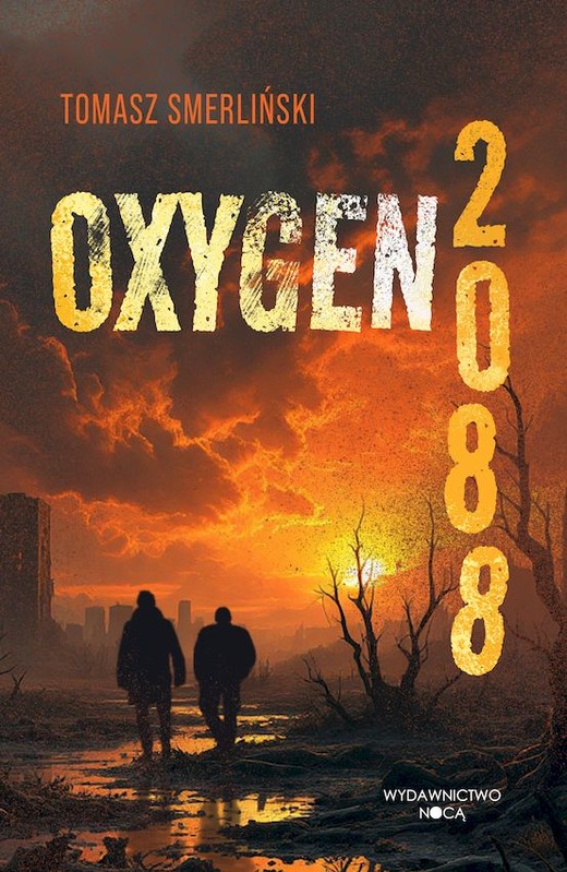 okładka Oxygen 2088 książka | Tomasz Smerliński