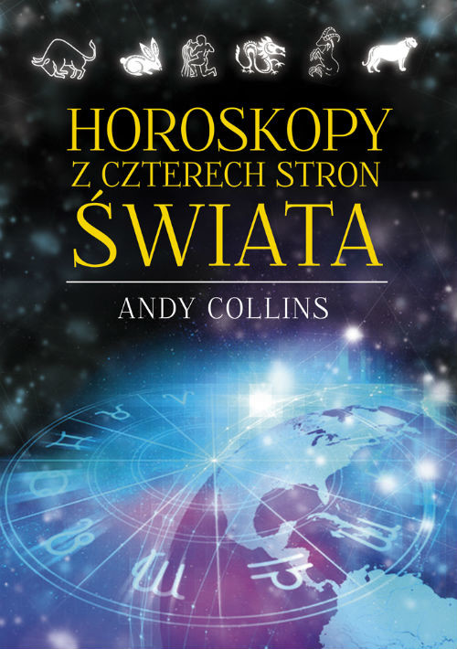 okładka Horoskopy z czterech stron świata książka | Andy Collins
