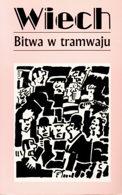 okładka Bitwa w tramwaju książka | Stefan Wiechecki