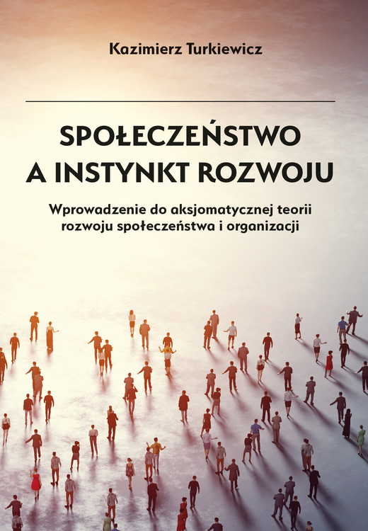 okładka Społeczeństwo a instynkt rozwoju ebook | epub, mobi, pdf | Kazimierz Turkiewicz