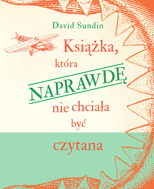 okładka Książka, która NAPRAWDĘ nie chciała być czytana ebook | epub, mobi | David Sundin