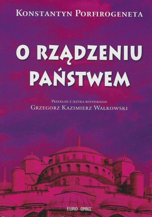 okładka O rządzeniu państwem Konstantyn Porfirogeneta książka