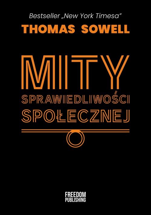 okładka Mity sprawiedliwości społecznej książka | Sowell Thomas