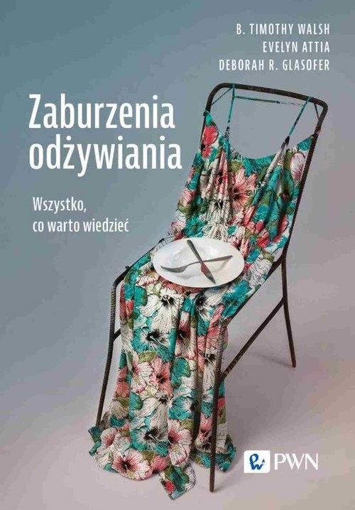 okładka Zaburzenia odżywiania Wszystko, co warto wiedzieć książka