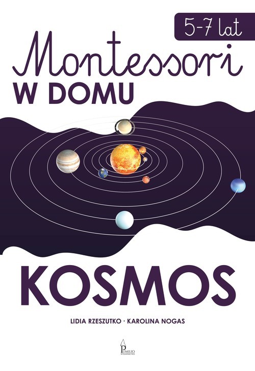 okładka Montessori w domu Kosmos 5-7 lat książka
