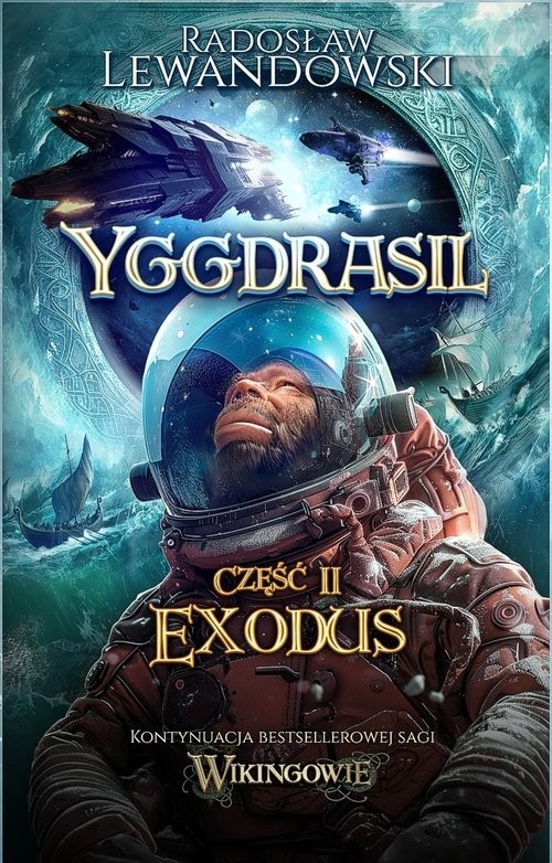 okładka Yggdrasil. Exodus książka | Radosław Lewandowski