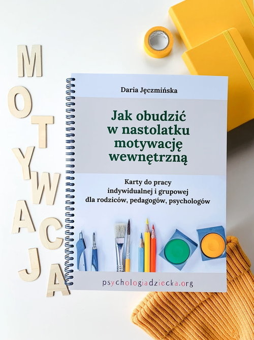 okładka Jak obudzić w nastolatku motywację wewnętrzną Karty do pracy indywidualnej i grupowej dla rodziców, pedagogów i psychologów książka | Daria Jęczmińska